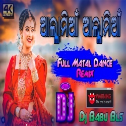 Alla Mian - Odia Album Song (Bobal Dance Remix) Dj Babu Bls.mp3