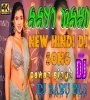 Aayi Nahi (Bobal Dance Remix) Dj Babu Bls.mp3